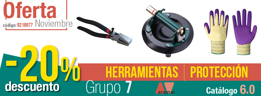 oferta noviembre. Herramientas y protección para vidrio